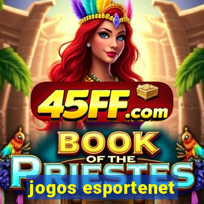 jogos esportenet
